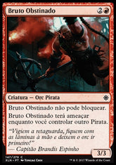 Bruto Obstinado / Headstrong Brute - Magic: The Gathering - MoxLand